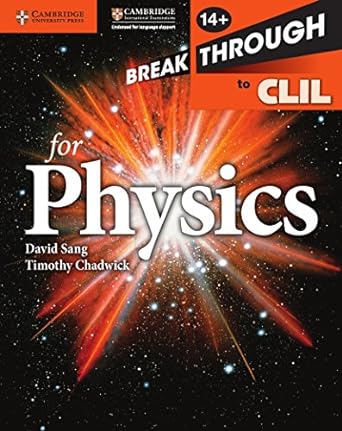 Cambridge Breakthrough To Clil Physics Workbook