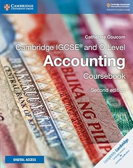 Cambridge Igcse™ And O Level Accounting Coursebook With Digital Access (2 Years)