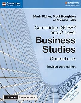 Cambridge Igcse® And O Level Business Studies Revised Coursebook With Digital Access (2 Years)