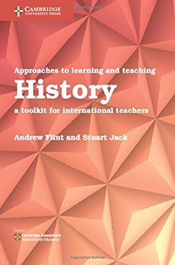 Approaches To Learning And Teaching History