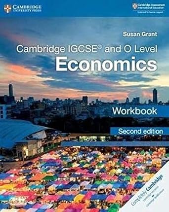 Cambridge Igcse™ And O Level Economics Workbook