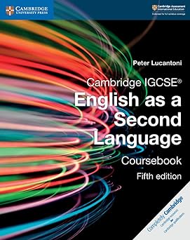 Cambridge Igcse™ English As A Second Language Fifth Edition Coursebook