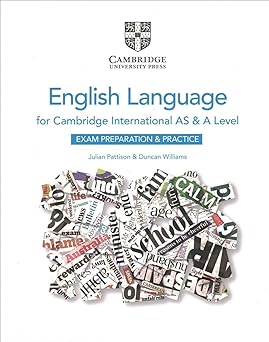 Cambridge International As & A Level English Language Exam Preparation And Practice