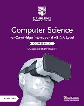 Cambridge International As & A Level Computer Science Coursebook Second Edition