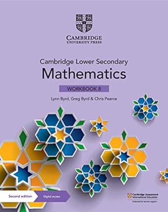 New Cambridge Lower Secondary Mathematics Workbook With Digital Access Stage 8