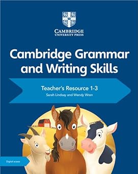 Cambridge Grammar And Writing Skills: Teacher's Resource With Digital Access 1-3