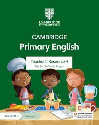 New Cambridge Primary English Teacher’s Resource With Digital Access Stage 4