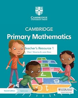 New Cambridge Primary Mathematics Teacher’s Resource With Digital Access Stage 1