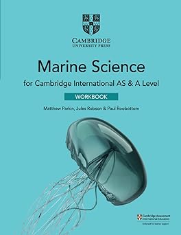 Cambridge International As & A Level Marine Science Workbook With Digital Access