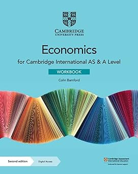 Cambridge International As & A Level Economics Workbook With Digital Access