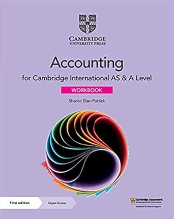 Cambridge International As & A Level Accounting Workbook With Digital Access