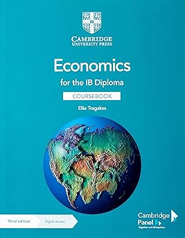 Economics For The Ib Diploma Coursebook With Digital Access (2 Years)