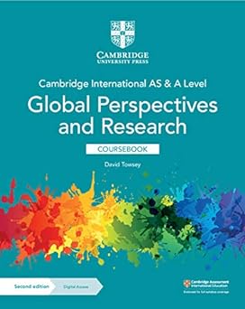 Cambridge International As & A Level Global Perspectives And Research Coursebook With Digital Access (2 Years)