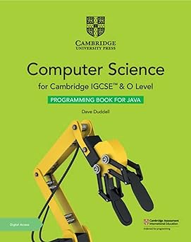 New Cambridge Igcse™ And O Level Computer Science Programming Book For Java With Digital Access