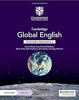 New Cambridge Global English Teacher’s Resource With Digital Access Stage 8