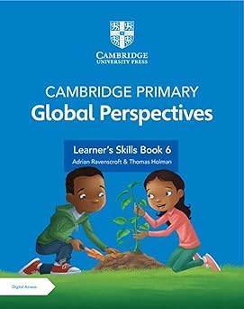 Cambridge Primary Global Perspectives Learner's Skills Book 6 With Digital Access (1 Year)