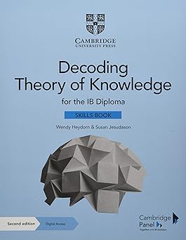 New Decoding Theory Of Knowledge For The Ib Diploma Skills Book With Digital Access (2 Years)