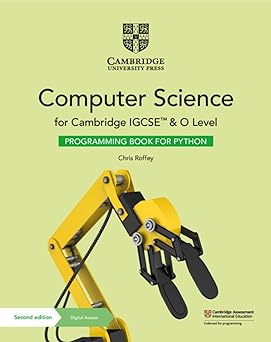 New Cambridge Igcse™ And O Level Computer Science Programming Book For Python With Digital Access