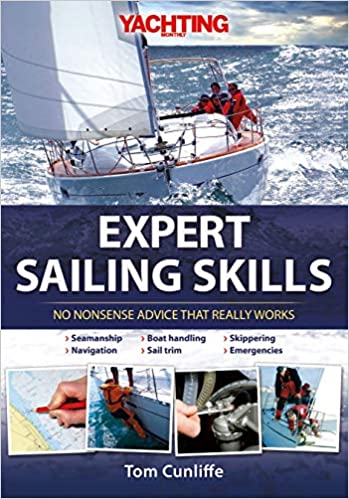 Expert Sailing Skills - No Nonsense Advice That Really Works