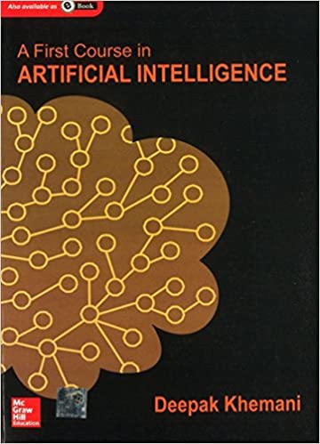 A First Course In Artificial Intelligence