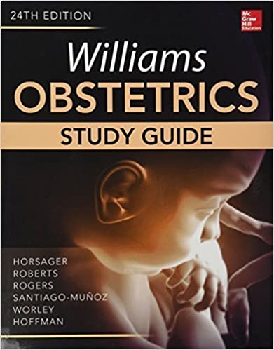 Williams Obstetrics Study Guide (ie)