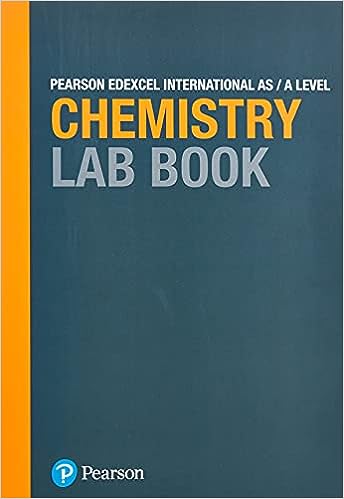 Pearson Edexcel International A Level Chemistry Lab Book