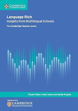 Language Rich: Insights From Multilingual Schools