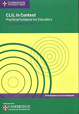 Clil In Context: Practical Guidance For Educators