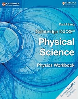 Cambridge Igcse™ Physical Science Physics Workbook