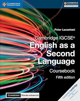 Cambridge Igcse™ English As A Second Language Fifth Edition Coursebook With Digital Access (2 Years)