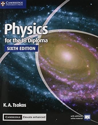 Physics For The Ib Diploma Coursebook With Digital Access (2 Years)
