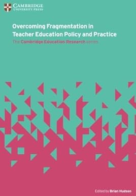 Overcoming Fragmentation In Teacher Education Policy And Practice