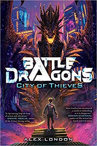City Of Thieves (battle Dragons #1)