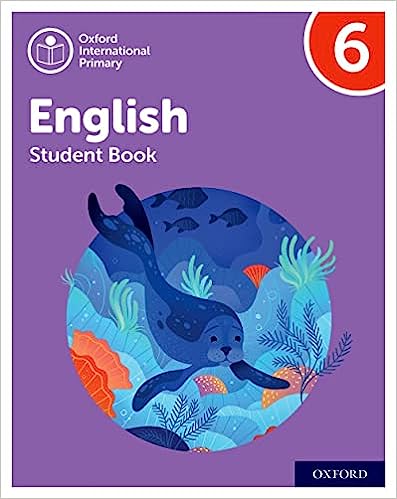 Oxford International Primary English: Student Book 6