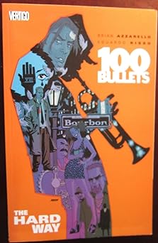 100 Bullets Vol 08: The Hard W