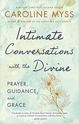 Intimate Conversations With The Divine