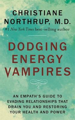 Dodging Energy Vampires