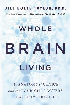 Whole Brain Living