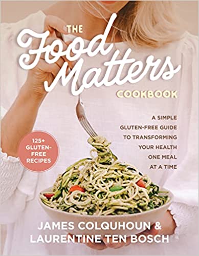 The Food Matters Cookbook