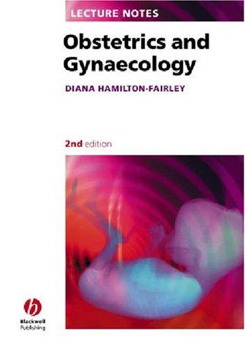 (ex)lecture Notes Obstetrics And Gynaecology