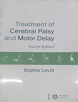 (ex)treatment Of Cerebral Palsy And Motor Delay