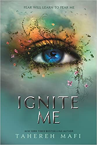 Ignite Me (shatter Me)