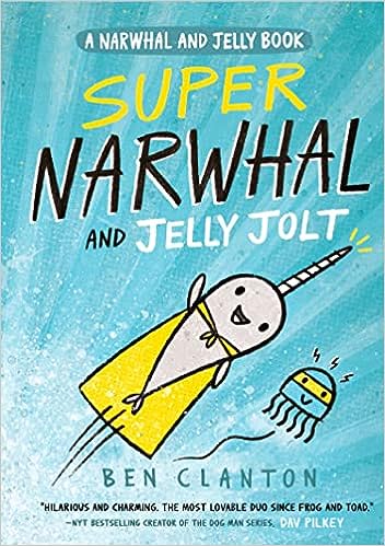 Super Narwhat And Jelly Jolt