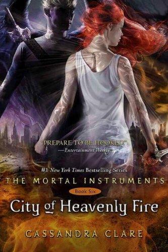 Mortal Instruments 6 : City Of Heavenly Fire