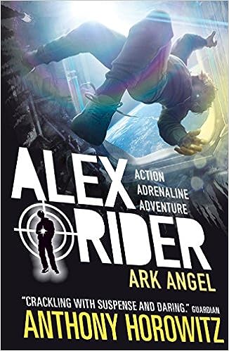 Ark Angel : Alex Rider