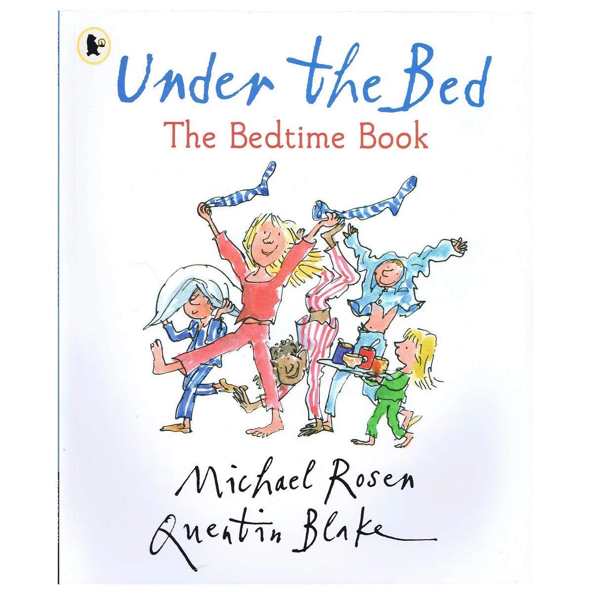 Under The Bed The Bedtime Book