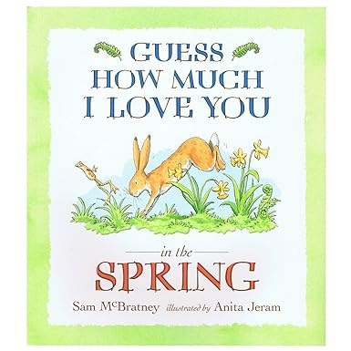 Guess How Much I Love You In The Spring