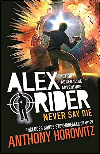 Never Say Die (alex Rider)