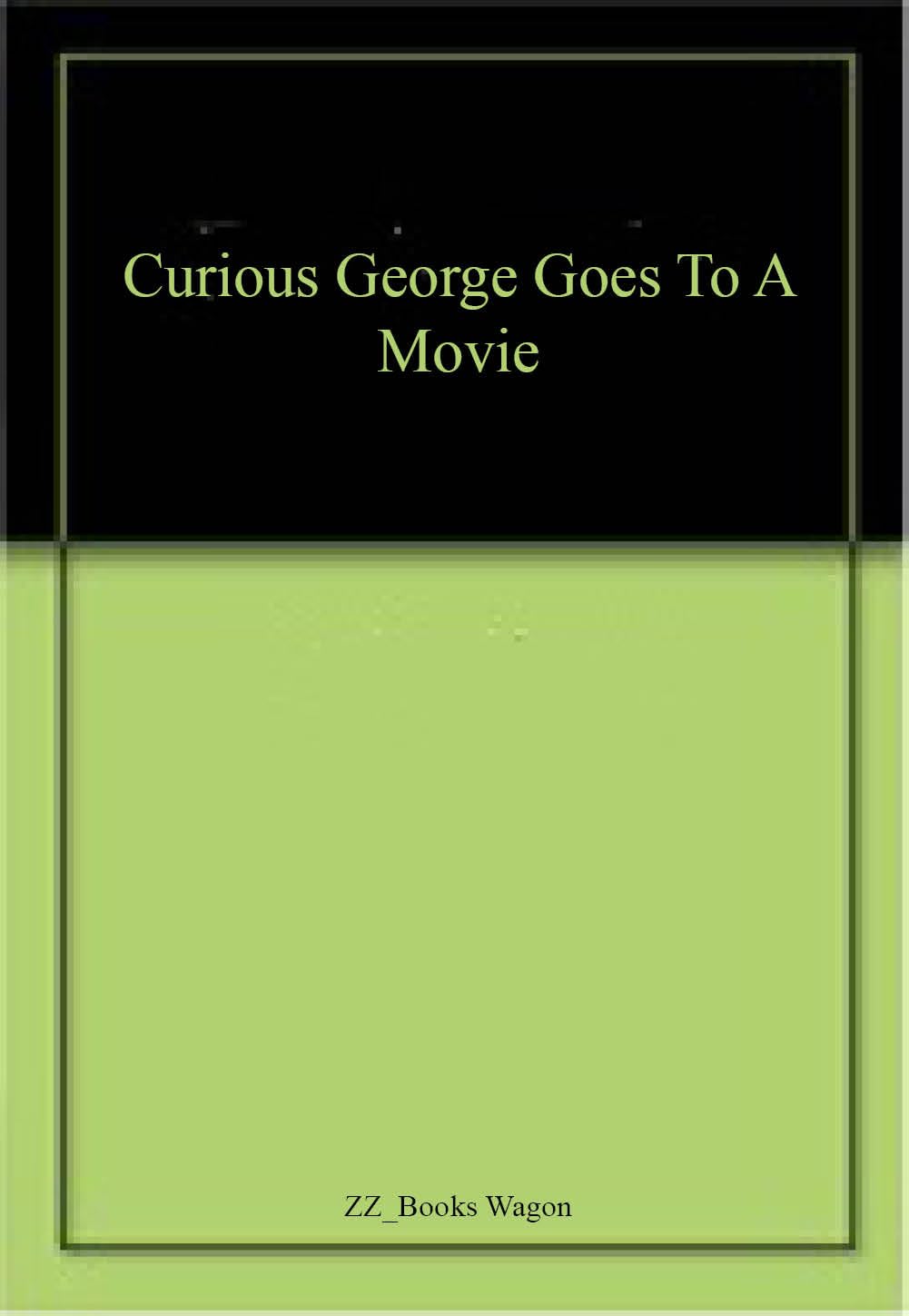 Curious George Goes To A Movie