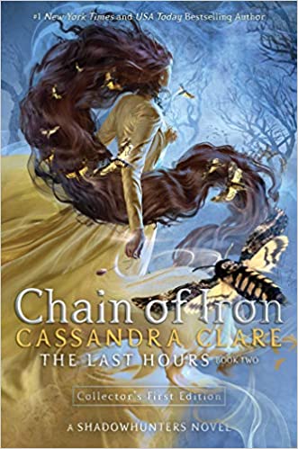 The Last Hours: Chain Of Iron (book 2)